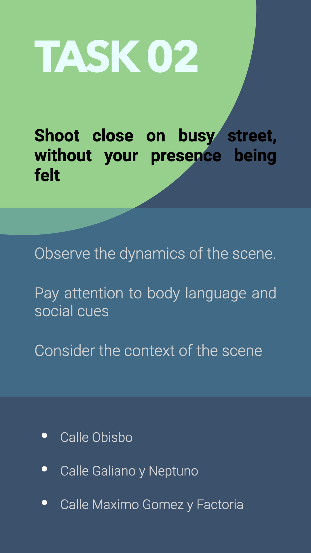 Task 02 | Shoot close on busy street, without your presence being felt